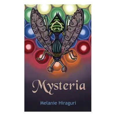 "Mysteria" - "" ("Hiraguri Melanie")