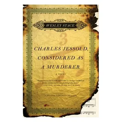 "Charles Jessold, Considered as a Murderer" - "" ("Stace Wesley")