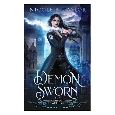 "Demon Sworn" - "" ("Taylor Nicole R.")