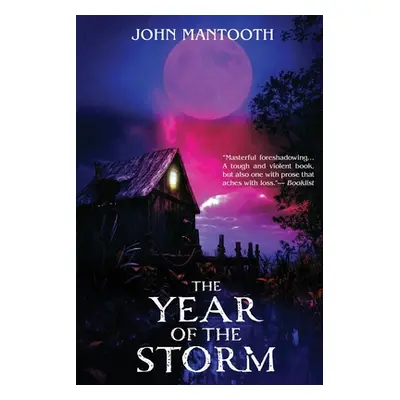 "The Year of the Storm" - "" ("Mantooth John")