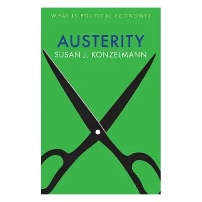 "Austerity" - "" ("Konzelmann Suzanne J.")