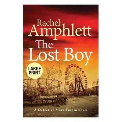 "The Lost Boy" - "" ("Amphlett Rachel")