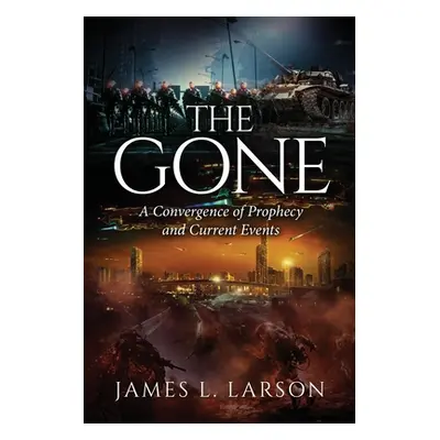 "The Gone" - "" ("Larson James L.")