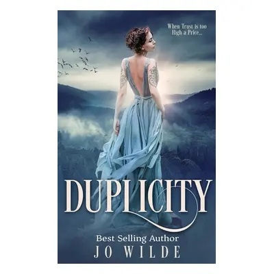 "Duplicity" - "" ("Wilde Jo")