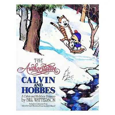 "The Authoritative Calvin and Hobbes, 6: A Calvin and Hobbes Treasury" - "" ("Watterson Bill")