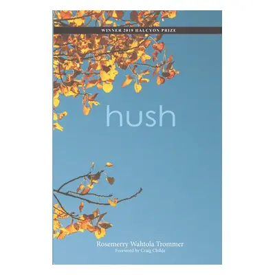 "hush" - "" ("Childs Craig")