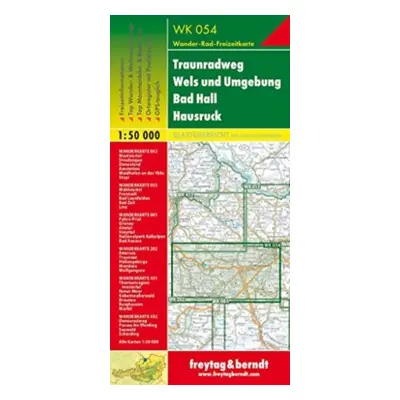 "Traunradweg - Wels- Und Umgebund - Bad Hall - Hausruck Hiking + Leisure Map 1: 50 000" - "" (""