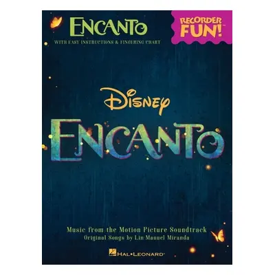 "Encanto: Recorder Fun! Pack (with Instrument) [With Flute]" - "" ("Miranda Lin-Manuel")