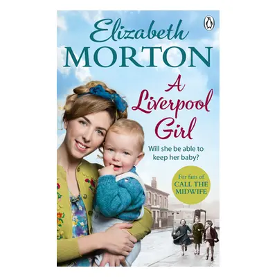 Liverpool Girl (Morton Elizabeth)