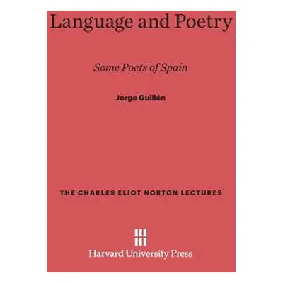 "Language and Poetry: Some Poets of Spain" - "" ("Guilln Jorge")