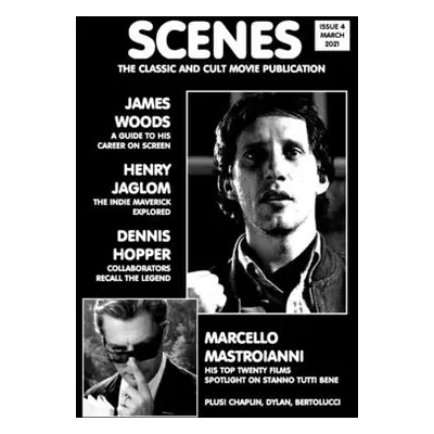 "Scenes Issue 4: The Classic and Cult Movie Publication" - "" ("Wade Chris")