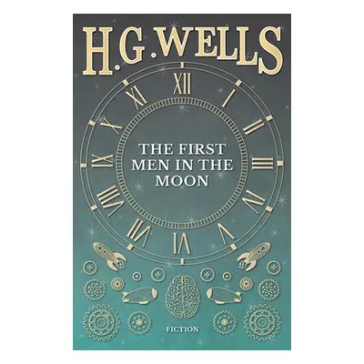 "The First Men in the Moon" - "" ("Wells H. G.")