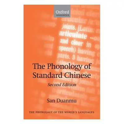 "The Phonology of Standard Chinese" - "" ("Duanmu San")