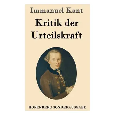 "Kritik der Urteilskraft" - "" ("Immanuel Kant")