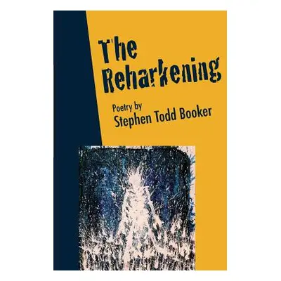 "The Reharkening" - "" ("Booker Stephen Booker")