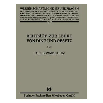 "Beitrge Zur Lehre Von Ding Und Gesetz" - "" ("Bommersheim Paul")