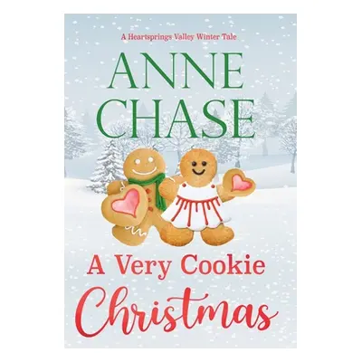 "A Very Cookie Christmas" - "" ("Chase Anne")