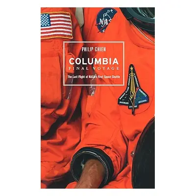 "Columbia: Final Voyage" - "" ("Chien Philip")