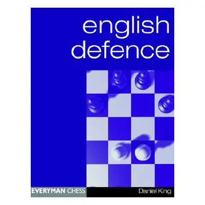 "English Defence" - "" ("King Daniel")