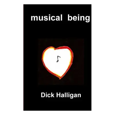 "Musical Being" - "" ("Halligan Dick")