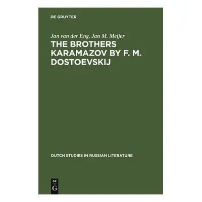 "The Brothers Karamazov by F. M. Dostoevskij" - "" ("Eng Jan Van Der")