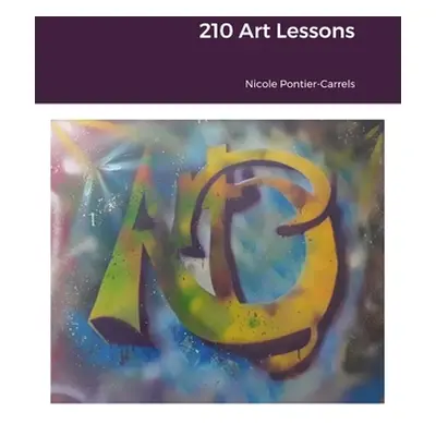 "210 Art Lessons" - "" ("Pontier-Carrels Nicole")