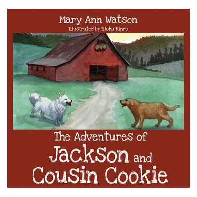 "The Adventures of Jackson and Cousin Cookie" - "" ("Watson Mary Ann")