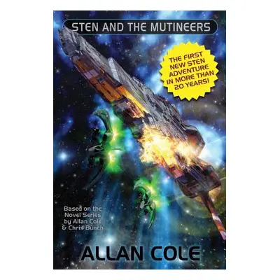 "Sten and the Mutineers" - "" ("Cole Allan")