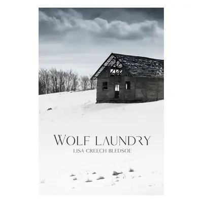 "Wolf Laundry" - "" ("Creech Bledsoe Lisa")