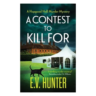 "A Contest To Kill For" - "" ("Hunter E. V.")