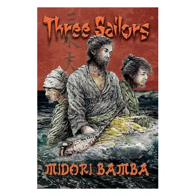 "The Three Sailors" - "" ("Bamba Midori")