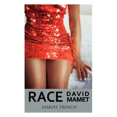 "Race" - "" ("Mamet David")