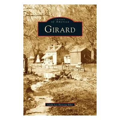 "Girard" - "" ("Eiler Linda Lee Hessong")