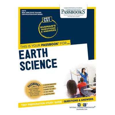 "Earth Science (Cst-9): Passbooks Study Guide Volume 9" - "" ("National Learning Corporation")