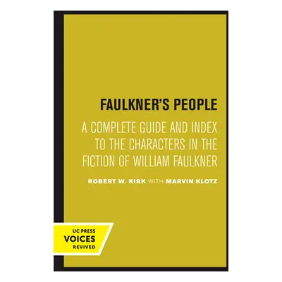 "Faulkner's People: A Complete Guide and Index to the Characters in the Fiction of William Faulk