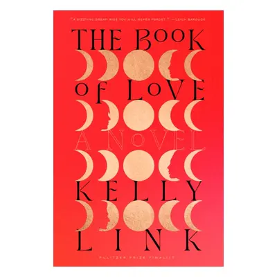 "Book of Love" - "A Novel" ("")