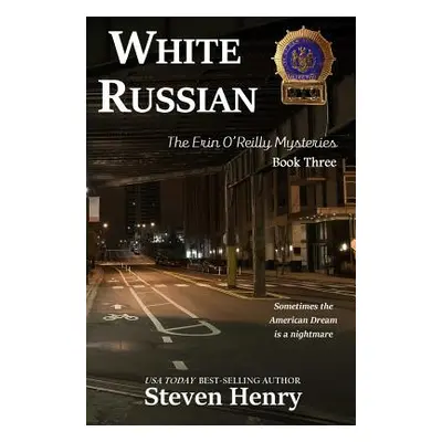 "White Russian" - "" ("Henry Steven")