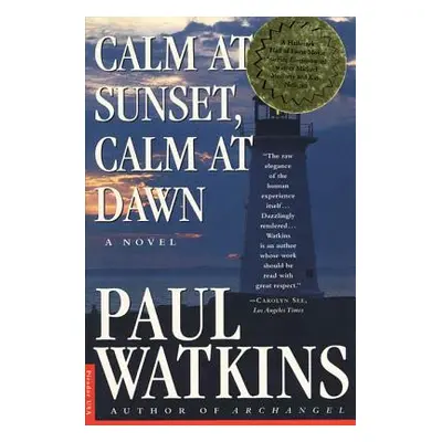 "Calm at Sunset, Calm at Dawn" - "" ("Watkins Paul")