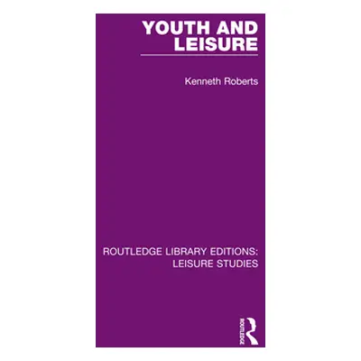 "Youth and Leisure" - "" ("Roberts Kenneth")