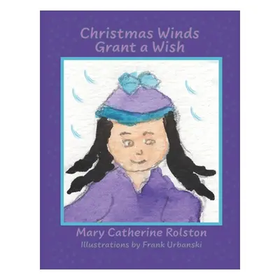 "Christmas Winds Grant A Wish" - "" ("Urbanski Frank")