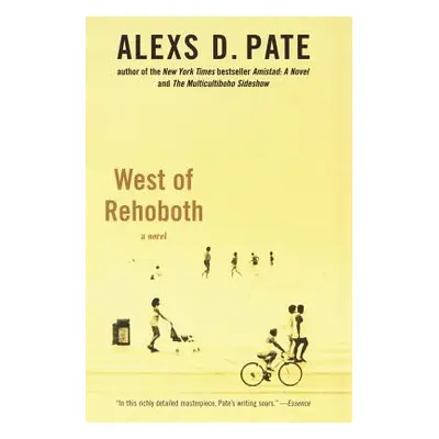 "West of Rehoboth" - "" ("Pate Alexs D.")