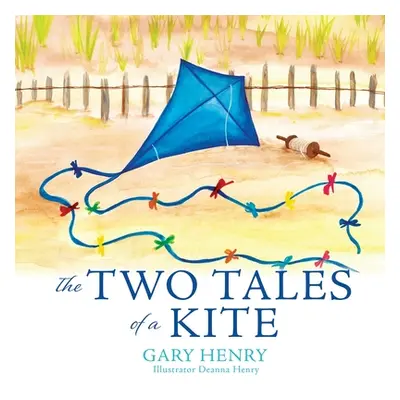 "The Two Tales of a Kite" - "" ("Henry Gary")