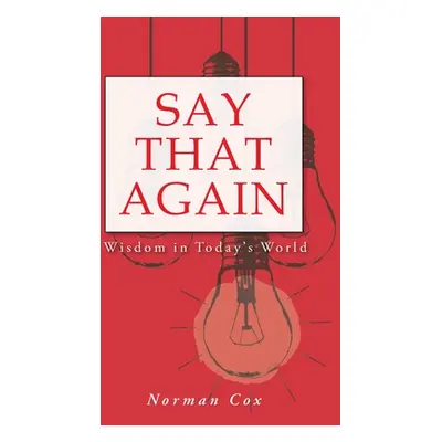 "Say That Again" - "" ("Cox Norman")