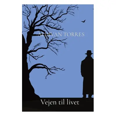 "Vejen til livet" - "" ("Torres Aldivan Teixeira")