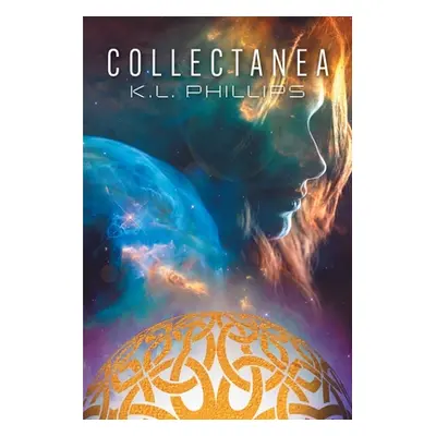 "Collectanea" - "" ("Phillips K. L.")