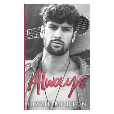 "Always" - "" ("Morton Lizzie")