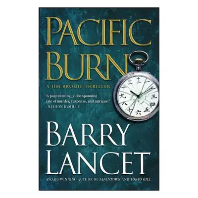 "Pacific Burn: A Thrillervolume 3" - "" ("Lancet Barry")