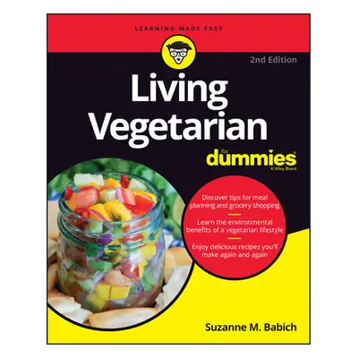 "Living Vegetarian for Dummies" - "" ("Babich Suzanne M.")