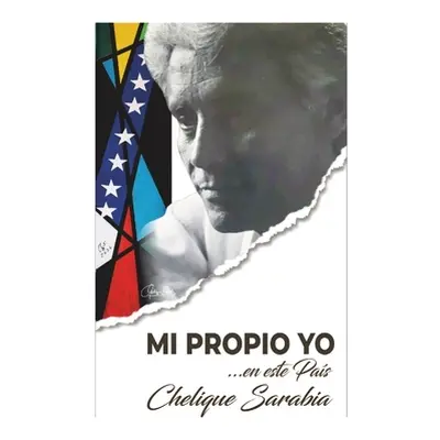 "Mi Propio Yo" - "" ("Sarabia Chelique")