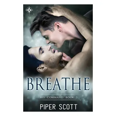 "Breathe" - "" ("Scott Piper")